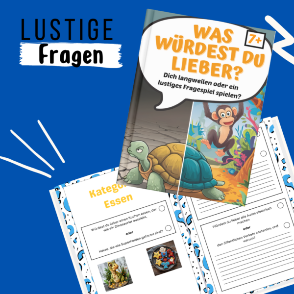 Was würdest du lieber? Ein lustiges Fragespielbuch für Kinder: verschiedene Kategorien: Kreuze an, lache, begründe deine Antworten und erstelle selbst lustige Fragen!