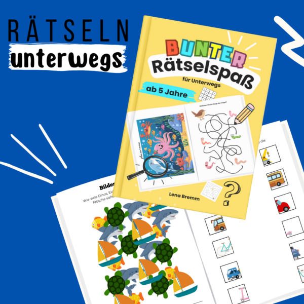 Bunter Rätselspaß für Unterwegs: für Kinder ab 5 Jahren, Förderung der Konzentration und des Logischen Denkens mit Suchbildern, Sudoku und vieles mehr.